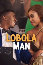 Watch Free Lobola Man Full Movies Bflix