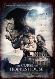 Watch Free The Curse of Hobbes House Full Movies Bflix