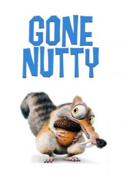 Watch Free Gone Nutty Full Movies Bflix