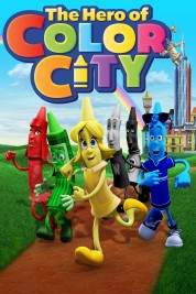 Watch Free The Hero of Color City Full Movies Bflix