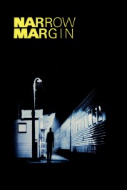 Watch Free Narrow Margin Full Movies Bflix