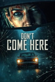 Don't Come Here