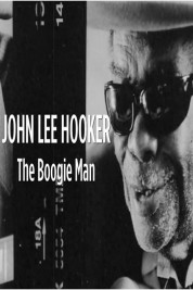 John Lee Hooker: The Boogie Man 2019