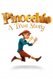 Watch Free Pinocchio: A True Story Full Movies Bflix