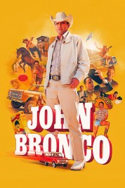 Watch Free John Bronco Full Movies Bflix