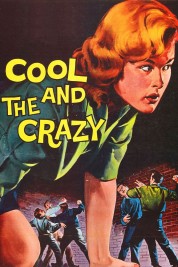 Watch Free The Cool and the Crazy Full Movies Bflix