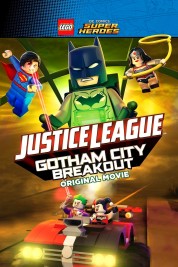 Watch Free LEGO DC Comics Super Heroes: Justice League - Gotham City Breakout Full Movies Bflix