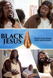 Watch Free Black Jesus Full Movies Bflix