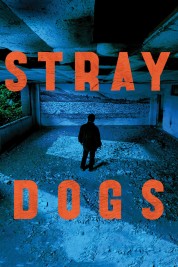 Watch Free Stray Dogs Full Movies Bflix