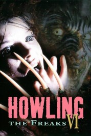 Watch Free Howling VI: The Freaks Full Movies Bflix