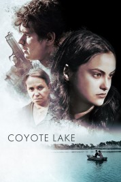 Watch Free Coyote Lake Full Movies Bflix