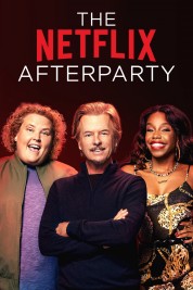 Watch Free The Netflix Afterparty Full Movies Bflix