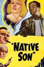 Watch Free Native Son Full Movies Bflix