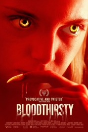 Watch Free Bloodthirsty Full Movies Bflix