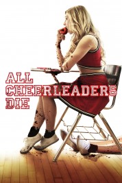 Watch Free All Cheerleaders Die Full Movies Bflix