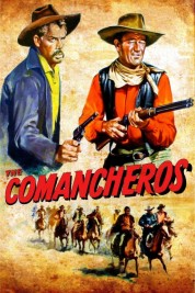 Watch Free The Comancheros Full Movies Bflix