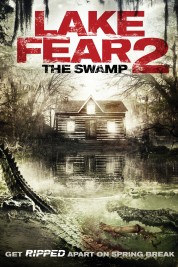 Watch Free Lake Fear 2: The Swamp Full Movies Bflix