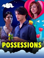 Watch Free Possessions Full Movies Bflix