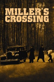 Watch Free Miller's Crossing Full Movies Bflix