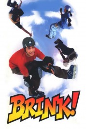 Watch Free Brink! Full Movies Bflix