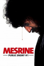 Watch Free Mesrine: Public Enemy #1 Full Movies Bflix