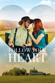 Watch free Follow Your Heart HD online