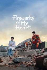 watch free Fireworks of My Heart hd online