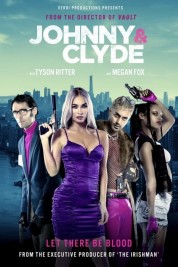 Watch Free Johnny & Clyde Full Movies Bflix