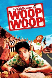 Watch free Welcome to Woop Woop HD online