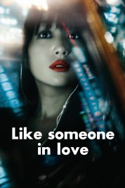 Watch Free Like Someone in Love Full Movies Bflix