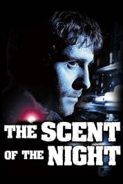 Watch Free The Scent of the Night Full Movies Bflix