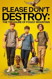 watch free Please Don't Destroy: The Treasure of Foggy Mountain hd online