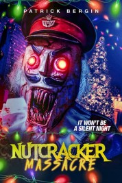 Watch Free Nutcracker Massacre Full Movies Bflix