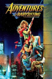 Watch Free Adventures in Babysitting Full Movies Bflix