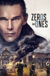 Watch Free Zeros and Ones Full Movies Bflix