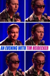 Watch Free An Evening with Tim Heidecker Full Movies Bflix