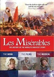 Watch Free Les Misérables: The History of the World's Greatest Story Full Movies Bflix