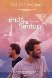 Watch Free End of the Century Full Movies Bflix