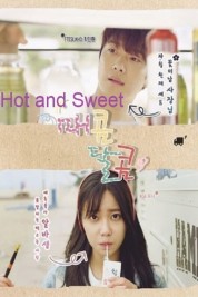 Hot and Sweet Hot and Sweet