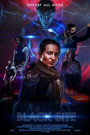 Watch Free Black Site Full Movies Bflix