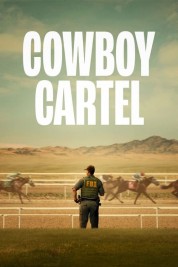 Watch Free Cowboy Cartel Full Movies Bflix