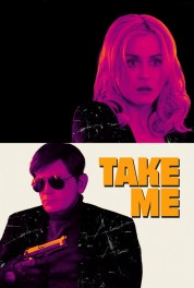 Watch Free Take Me Full Movies Bflix