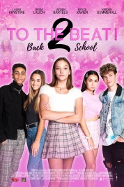 Watch Free To The Beat! Back 2 School Full Movies Bflix