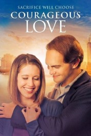 Watch Free Courageous Love Full Movies Bflix