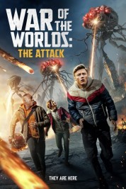 Watch Free War of the Worlds: The Attack Full Movies Bflix