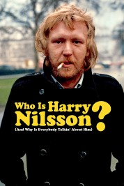 Watch Free Who Is Harry Nilsson (And Why Is Everybody Talkin' About Him?) Full Movies Bflix