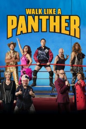 Watch Free Walk Like a Panther Full Movies Bflix