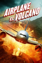 Watch Free Airplane vs Volcano Full Movies Bflix