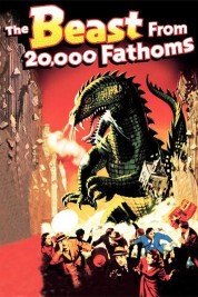 Watch Free The Beast from 20,000 Fathoms Full Movies Bflix