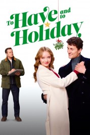 Watch Free To Have and to Holiday Full Movies Bflix